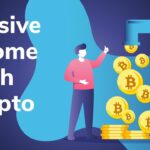 Best ways to earn passive income with crypto currency